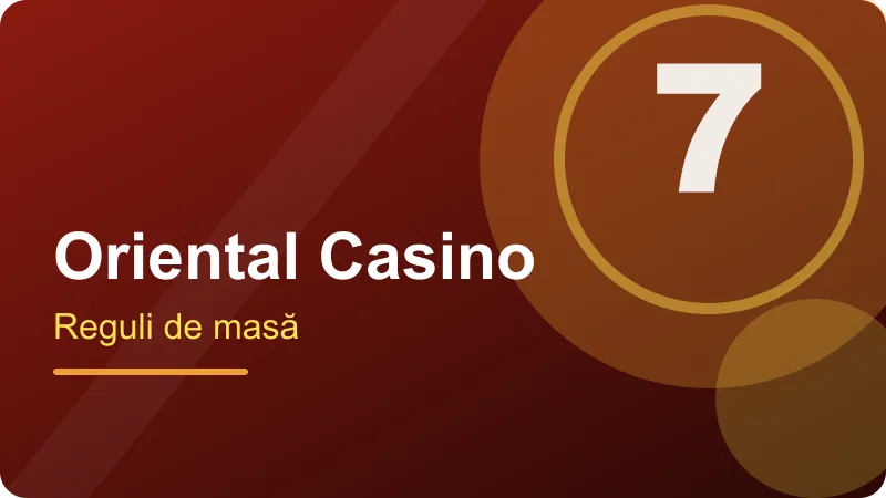 Oriental Casino – Joc responsabil la mesele rapide din Oriental Casino Joc responsabil la mesele rapide din Oriental Casino – ilustrație pentru secțiunea Oriental Casino